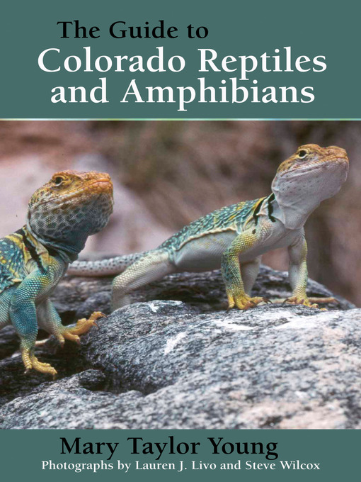 Cover image for The Guide to Colorado Reptiles and Amphibians